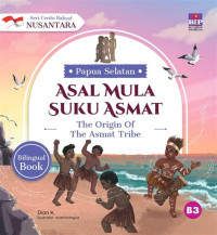 Image of Asal Mula Suku Asmat : Papua Selatan