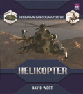 Helikopter : Kendaraan dan Senjata Tempur