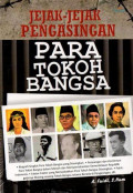 Jejak-jejak Pengasingan Para Tokoh Bangsa