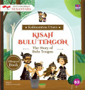 Kisah Bulu Tengon : Kalimantan Baru