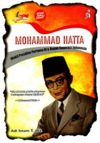 Image of Mohammad hatta : wakil presiden pertama RI & bapak koperasi indonesia