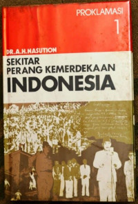 Image of Sekitar perang kemerdekaan Indonesia ; jilid 1 proklamasi