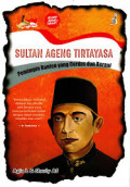 sultan ageng tirtayasa : pemimpin banten yang cerdas dan berani